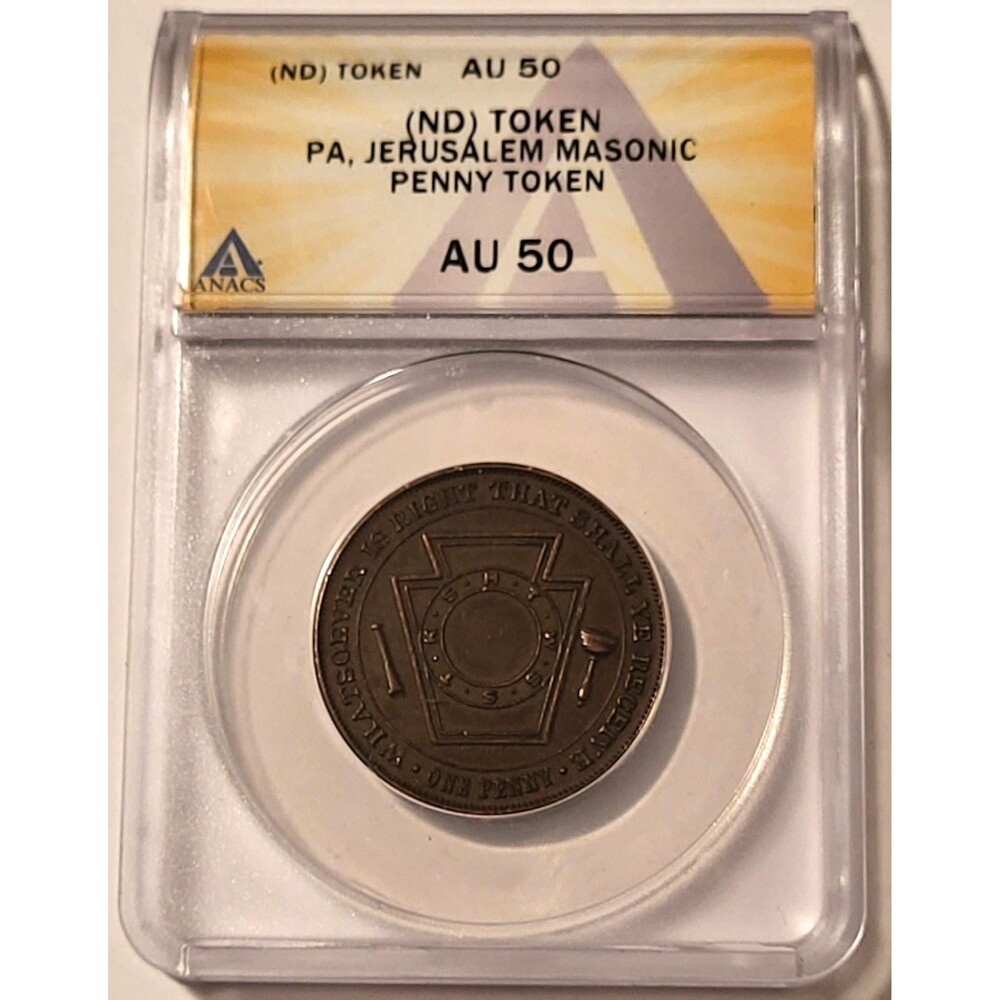 Philadelphia PA Masonic Penny Token 1858-Dated Jerusalem Chapter No 3 AU50 ANACS